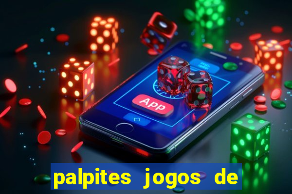 palpites jogos de hoje favoritos